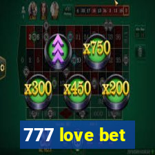 777 love bet